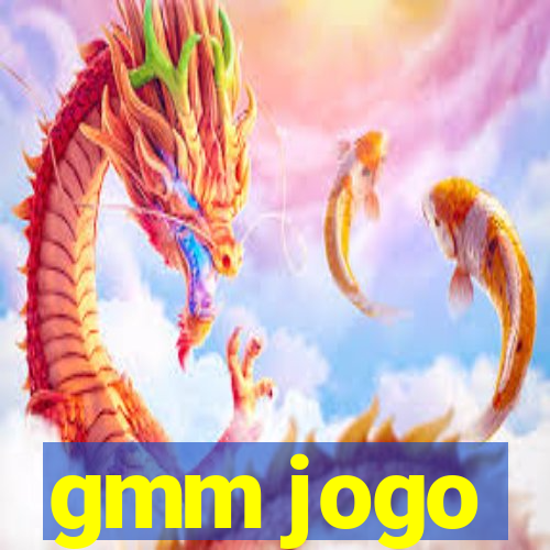 gmm jogo